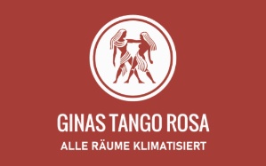 Ginas Tango Rosa informiert: